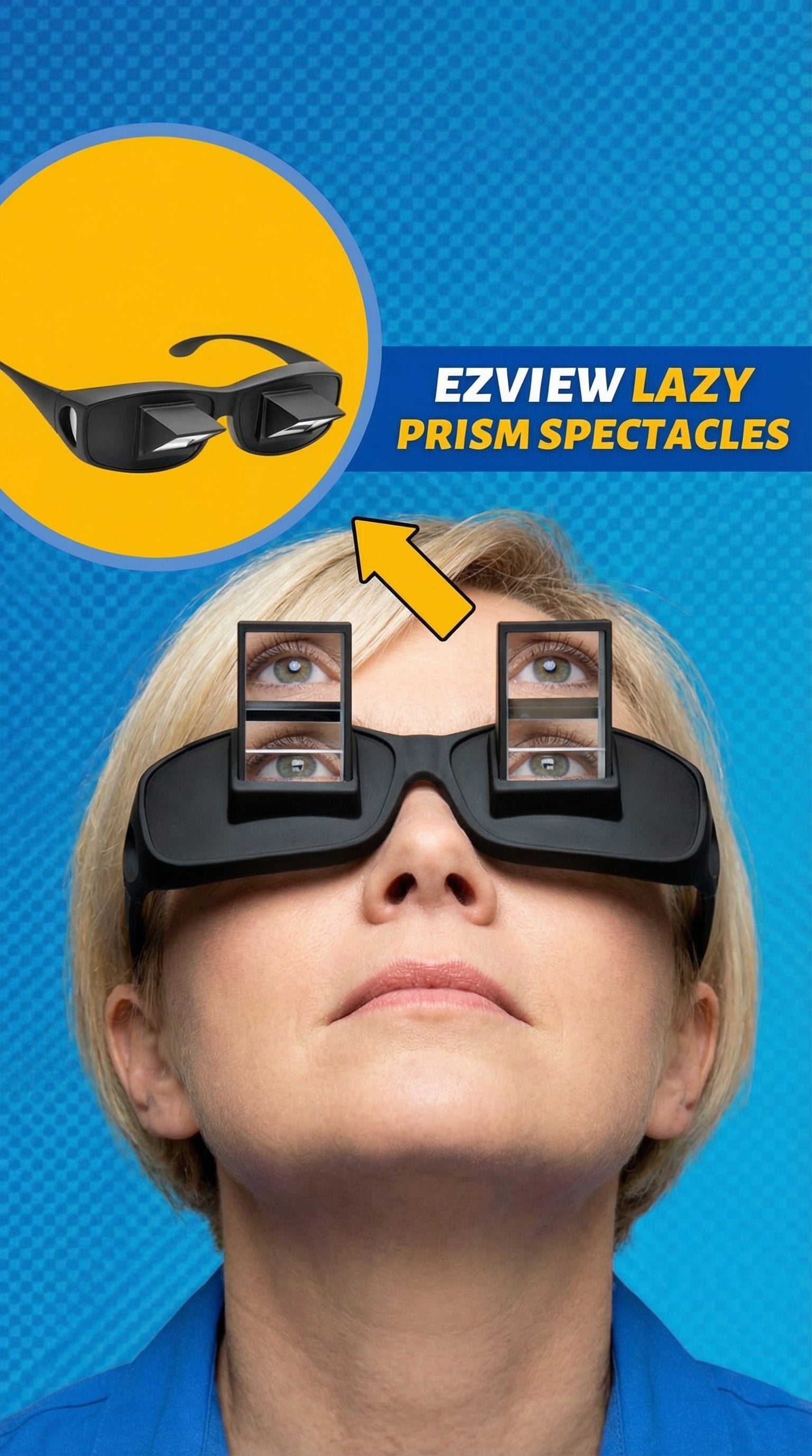 אישה בלונדינית שוכבת על גבה וחובשת משקפי פריזמה שחורים, מביטה כלפי מעלה. כיתוב לידה אומר 'EZVIEW LAZY PRISM SPECTACLES'.